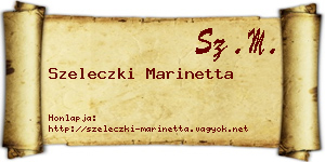 Szeleczki Marinetta névjegykártya